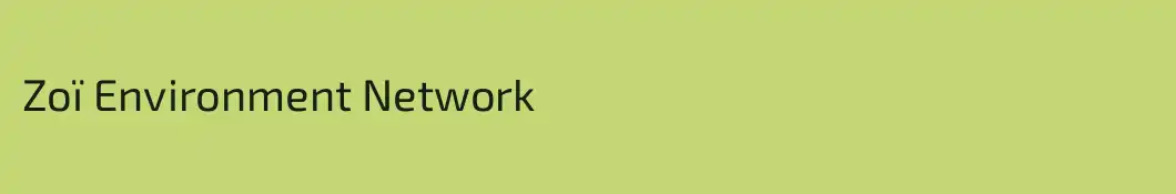 Zoï Environment Network